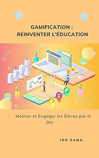 Gamification : Réinventer l